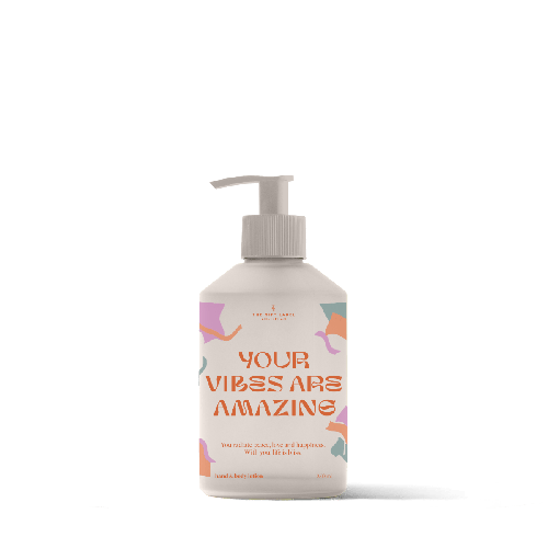 Hand & body lotion - Your vibes are amazing