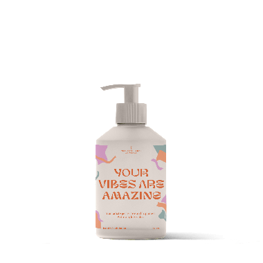 Hand & body lotion - Your vibes are amazing